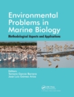 Environmental Problems in Marine Biology : Methodological Aspects and Applications - Book