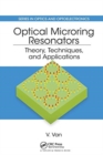 Optical Microring Resonators : Theory, Techniques, and Applications - Book