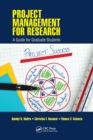 Project Management for Research : A Guide for Graduate Students - Book