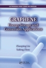 Graphene : Energy Storage and Conversion Applications - Book