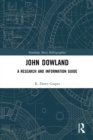 John Dowland : A Research and Information Guide - Book
