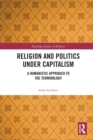 Religion and Politics Under Capitalism : A Humanistic Approach to the Terminology - Book
