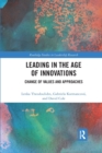 Leading in the Age of Innovations : Change of Values and Approaches - Book