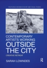Contemporary Artists Working Outside the City : Creative Retreat - Book