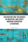 Toleration and Tolerance in Medieval European Literature - Book