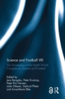 Science and Football VIII : The Proceedings of the Eighth World Congress on Science and Football - Book