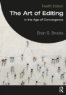 The Art of Editing : In the Age of Convergence - Book