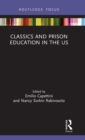 Classics and Prison Education in the US - Book