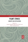 Plant Ethics : Concepts and Applications - Book