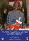 Focus: Gamelan Music of Indonesia - Book