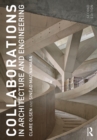 Collaborations in Architecture and Engineering - Book