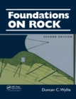 Foundations on Rock : Engineering Practice, Second Edition - Book