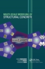 Multi-Scale Modeling of Structural Concrete - Book