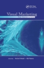 Visual Marketing : From Attention to Action - Book