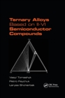 Ternary Alloys Based on II-VI Semiconductor Compounds - Book