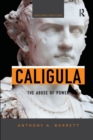 Caligula : The Abuse of Power - Book