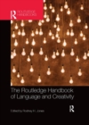 The Routledge Handbook of Language and Creativity - Book