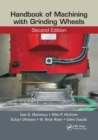 Handbook of Machining with Grinding Wheels - Book