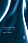 Europe Since 1989 : Transitions and Transformations - Book