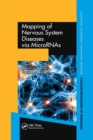 Mapping of Nervous System Diseases via MicroRNAs - Book