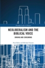 Neoliberalism and the Biblical Voice : Owning and Consuming - Book