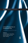 Critical Perspectives on Entrepreneurship : Challenging Dominant Discourses - Book