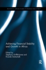 Achieving Financial Stability and Growth in Africa - Book