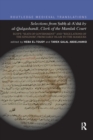 Selections from Subh al-A'sha by al-Qalqashandi, Clerk of the Mamluk Court : Egypt: “Seats of Government” and “Regulations of the Kingdom”, From Early Islam to the Mamluks - Book