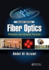 Fiber Optics : Principles and Advanced Practices, Second Edition - Book