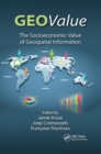 GEOValue : The Socioeconomic Value of Geospatial Information - Book
