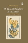 D.H. Lawrence's Australia : Anxiety at the Edge of Empire - Book