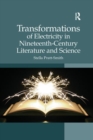 Transformations of Electricity in Nineteenth-Century Literature and Science - Book