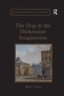The Dog in the Dickensian Imagination - Book