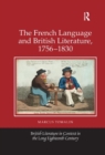 The French Language and British Literature, 1756-1830 - Book