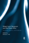Robert Louis Stevenson and the Great Affair : Movement, Memory and Modernity - Book