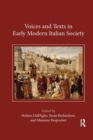 Voices and Texts in Early Modern Italian Society - Book