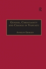 Gender, Christianity and Change in Vanuatu : An Analysis of Social Movements in North Ambrym - Book