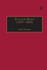 Eleanor Marx (1855-1898) : Life, Work, Contacts - Book