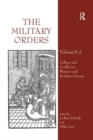 The Military Orders Volume VI (Part 2) : Culture and Conflict in Western and Northern Europe - Book