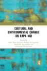 Cultural and Environmental Change on Rapa Nui - Book