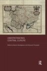 Understanding Central Europe - Book