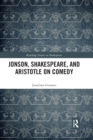Jonson, Shakespeare, and Aristotle on Comedy - Book