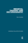 Medieval Thought and Historiography - Book