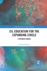 EIL Education for the Expanding Circle : A Japanese Model - Book