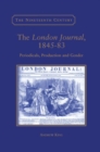 The London Journal, 1845-83 : Periodicals, Production and Gender - Book