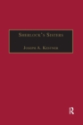 Sherlock's Sisters : The British Female Detective, 1864-1913 - Book