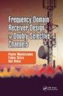 Frequency-Domain Receiver Design for Doubly Selective Channels - Book
