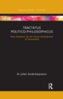 Tractatus Politico-Philosophicus : New Directions for the Future Development of Humankind - Book