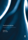 Post-Sustainability : Tragedy and Transformation - Book