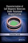Characterisation of Soft Magnetic Materials Under Rotational Magnetisation - Book